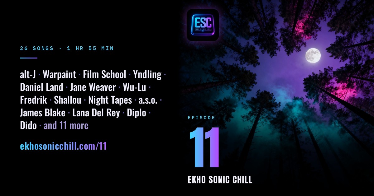 Lana Del Rey on EKHO Sonic Chill